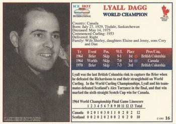 1993 Ice Hot International #16 Lyall Dagg Back